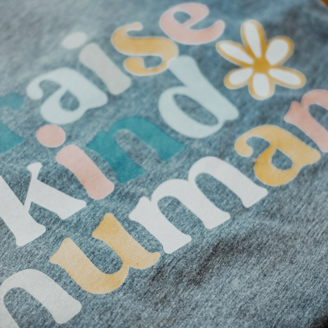 Raise Kind Humans Tee