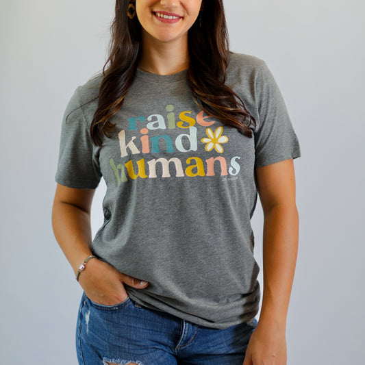 Raise Kind Humans Tee