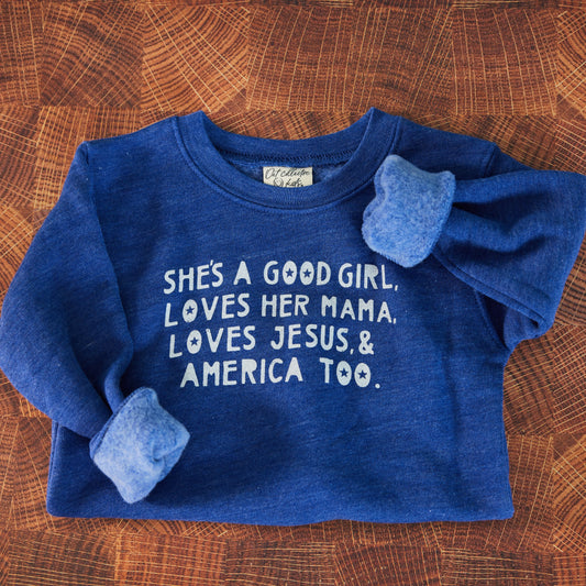 She's A Good Girl Sweatshirt